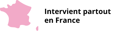 Intervient partout en France